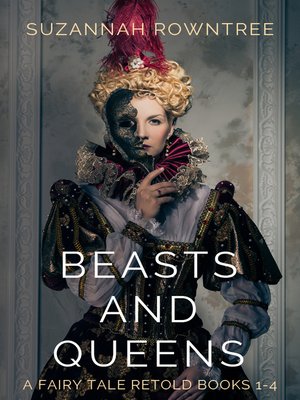 cover image of Beasts and Queens